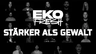 Eko Fresh - Stärker als Gewalt (prod. Phat Crispy)