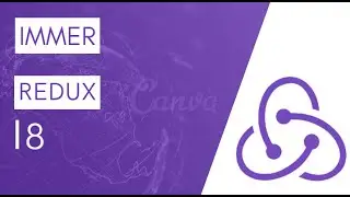 REDUX TUTORIAL #8 IMMER 