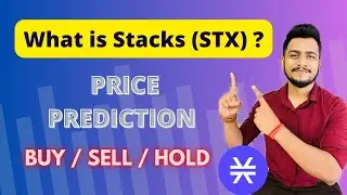 What is Stacks (STX) ? Price Predication of STX Coin ?