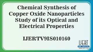 Chemical Synthesis of Copper Oxide Nanoparticles Study of its Optical and Electrical Properties