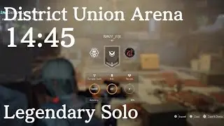 [14m45s] The Division 2 | District Union Arena [Legendary/Solo] - TU20.3