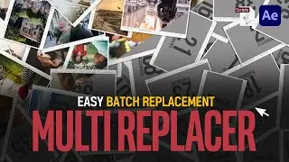 After Effects Scripts Multi Replacer Easy batch Replacement