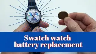 Swatch Watch Battery Replacement | How to Change the Watch Battery on your Swatch Watch