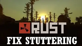 How to Fix Rust Stuttering Problem | How to Fix Rust Lagging Problem | Easy Tutorial