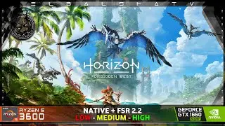 Horizon Forbidden West [PC] - GTX 1660 SUPER + RYZEN 5 3600