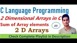 Program to calculate sum of rows and columns of a matrix | 2d array in C | C Language #48