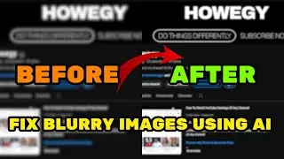 How To Fix Blurry Images With Photo Enhancer Ai Tool