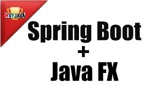 Integrating Spring Boot with JavaFX