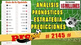 ✅ PROGOL 2145 ✅ Guía de Esta Semana 🚀  Análisis Completo  El Tío Rove