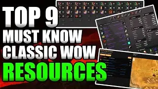 Top 9 Must Know Classic WoW Resources!! Classic WoW Prep!