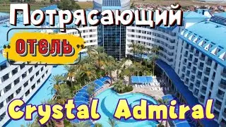 Wonderful hotel Alanya - Crystal Admiral Resort suites Spa, 5 stars With a huge water park! 2021