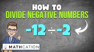 3 EASY Rules for Dividing Negative Numbers (How to Divide Negative Numbers)