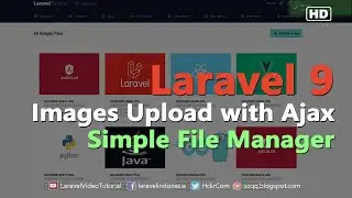 Laravel 9 Tutorial - AJAX CRUD Image Upload Example Simple File Manager