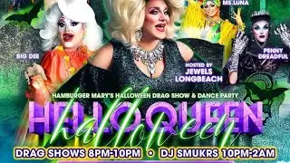 Hello Queen Halloween @ Hamburger Mary's Long Beach