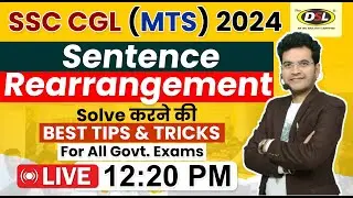 Sentence Rearrangement For SSC CGL MTS 2024 | सभी Latest Exams का निचोड़ | English By Dharmendra Sir