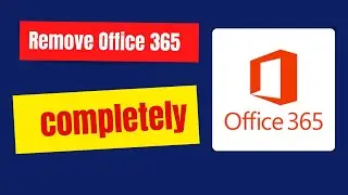 How to Completely Remove Microsoft Office 365 from Windows 11 with office uninstall tool