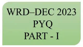 Previous Year Questions WRD CEA- DEC 2023 - PART - I | PYQ Civil engineering| PYQ TCS & IBPS|