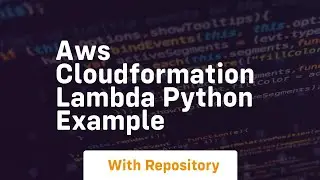 aws cloudformation lambda python example