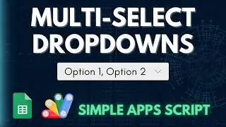 Google Sheets Hack: Select Multiple Items in Google Sheets
