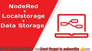 How to work on Localstorage Using Nodered ?  
