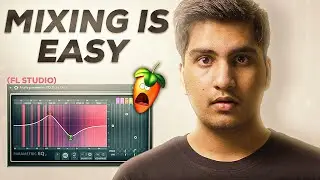 How To Mix Your Music in FL Studio - Hindi(Stock Plugins)