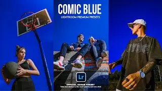 Comic BLUE Lightroom Photography Preset Editing | Lightroom Presets Free Download #photography#edit