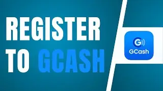 How To Register To GCash