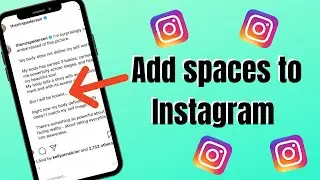 How To Add Spaces and Line Break on Instagram in 2022