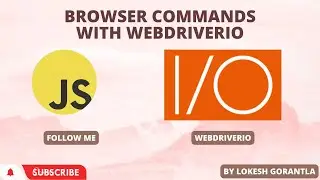 Part 6: Browser Commands in WebDriverIO