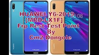 HUAWEI Y6 2019 [MRD LX1F] Frp Rest Test Point By CM2 Dongole