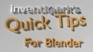 Blender Quick Tips: 