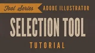 Adobe Illustrator CS6 CC Tutorial *BEGINNER* - Selection Tool