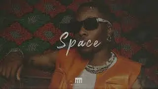[Free] | Space | Oxlade x Wizkid Typebeat 2022