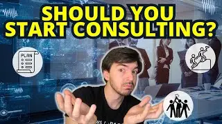 Should You Start Consulting And Other Questions You Have About Independent Data Consulting