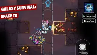 Galaxy Survival Space TD Gameplay | Galaxy Survival Space TD Download (Android, iOS)