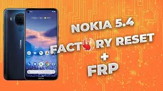 Nokia 5.4 Сброс экранного пароля + отвязка от гугл аккаунта