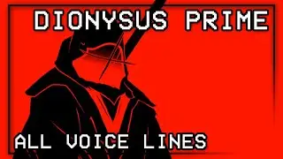 BLOODSHED All Dionysus Prime Voice Lines | ULTRAKILL P-3 Fandub