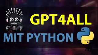 Offline, gratis und MIT CODE | GPT4All und Python