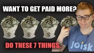 Want To Get Paid More? Do these 7 Things.