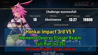 Memento Destroy Elysian Realm(x2.25) with Kosma Signet | Honkai Impact