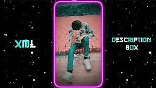 ALONE😔💔 || NEW SAD XML💔 || NEW XML FILE 🎟️🦋 || NEW TREND XML👀💥 || ALIGHT MOTION XML FILE || FREE XML