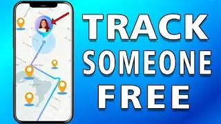 How To Track Someone Location with Phone Number Free App (full guide)