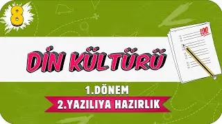 8. Sınıf Din Kültürü 1.Dönem 2.Yazılıya Hazırlık | 2021 📝