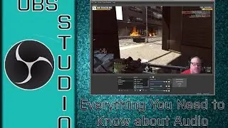 OBS StudioTutorial:  OBS Audio User Interface Tutorial