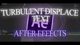 Turbulent Text Effect I After Effects Tutorial