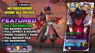 NEW | Script Skin Dyrroth Collector No Password | Full Effect & Sound - Patch Terbaru