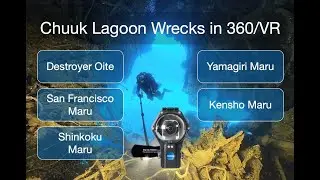 Very best of Chuuk Lagoon Wrecks in 360 (360 2D 8K) | Insta360 ONE RS 1-Inch 360 | Mantis housing