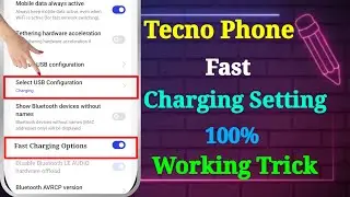 Tecno Mobile Ko Fast Charge Kaise Karen | Tecno Fast Charging Setting | Tecno Charging Problem