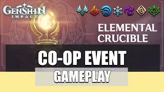 Genshin Impact - Elemental Crucible Co-op Event | Gameplay