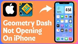 How To Fix Geometry Dash App Not Opening on iPhone iOS 17.5